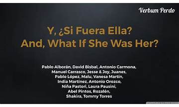 Y, ¿Si Fuera Ella? es Lyrics [Various Artists]